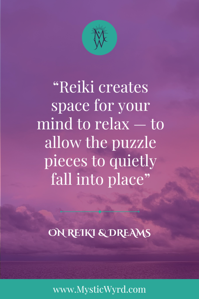 Sunset clouds with the words "Reiki creates space for your mind to relax - to allow the puzzle pieces to quietly fall into place."